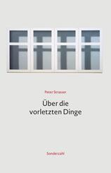 &Uuml;ber die vorletzten Dinge