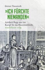 &raquo;Ich f&uuml;rchte niemanden&laquo;