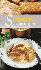 KOMPASS K&uuml;chensch&auml;tze Fr&auml;nkische Spezialit&auml;ten