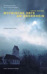 Mythische Orte am Oberrhein.Bd.1