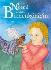 Noemi und die Bienenk&ouml;nigin