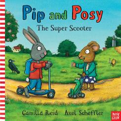 Pip And Posy - The Super Scooter