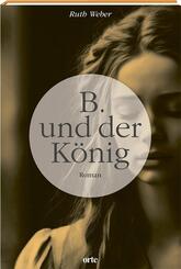 B. und der K&ouml;nig