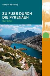 Zu Fuss durch die Pyren&auml;en. Der Osten