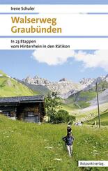 Walserweg Graub&uuml;nden