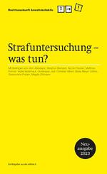 Strafuntersuchung &shy; was tun?