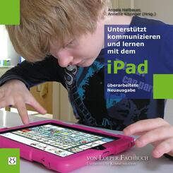 Unterst&uuml;tzt kommunizieren und lernen mit dem iPad