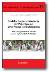 Soziales Kompetenztraining f&uuml;r Patienten mit erworbener Hirnsch&auml;digung