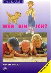 Ethik Grundschule / Wer bin ich? - Landesausgabe Th&uuml;ringen und Sachsen-Anhalt