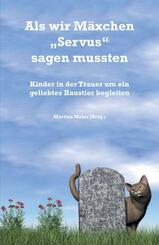 Als wir M&auml;xchen "Servus" sagen mussten