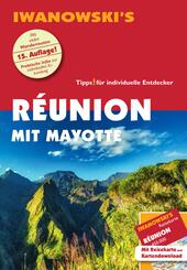 R&eacute;union mit Mayotte - Reisef&uuml;hrer von Iwanowski, m. 1 Karte
