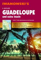 Guadeloupe und seine Inseln - Reisef&uuml;hrer von Iwanowski