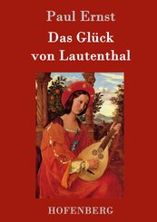 Das Gl&uuml;ck von Lautenthal