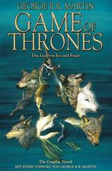 Game of Thrones - Das Lied von Eis und Feuer, Die Graphic Novel.Bd.1