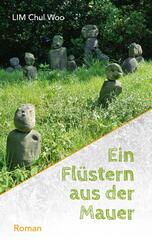 Ein Fl&uuml;stern aus der Mauer