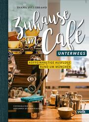 Zuhause im Caf&eacute; - unterwegs.Bd.2