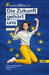 Die Zukunft geh&ouml;rt uns
