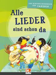 Alle Lieder sind schon da. Paket, m. 1 Audio-CD, m. 1 Buch