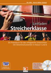 Leitfaden Streicherklasse. Lehrerband (mit Sch&uuml;lerheft Violine)
