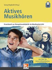 Aktives Musikh&ouml;ren, m. 1 Beilage