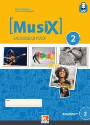MusiX 2 (Ausgabe ab 2019) Arbeitsheft 2 inkl. Helbling Media App, m. 1 Beilage