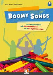 Boomy Songs. Groovige Lieder mit Boomwhackers und Bodypercussion, m. 1 Beilage