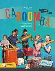 CABOOMBA. Vom K&ouml;rper zum Instrument, m. 2 Beilage