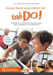 Kreativ Musik unterrichten mit tabDo!, m. 1 Beilage