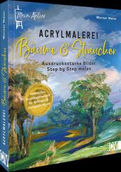 Mein Atelier Acrylmalerei B&auml;ume & Str&auml;ucher