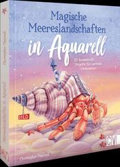 Magische Meereslandschaften in Aquarell
