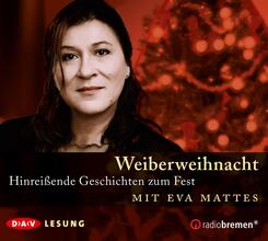 Weiberweihnacht. Hinrei&szlig;ende Geschichten zum Fest,1 Audio-CD