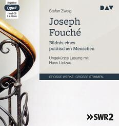 Joseph Fouch&eacute;. Bildnis eines politischen Menschen,1 Audio-CD, 1 MP3