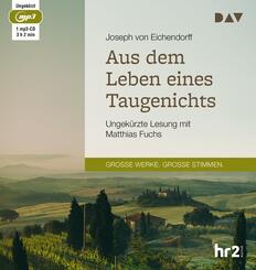Aus dem Leben eines Taugenichts,1 Audio-CD, 1 MP3