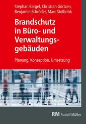 Brandschutz in B&uuml;ro- und Verwaltungsgeb&auml;uden