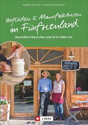 Hofl&auml;den und Manufakturen im F&uuml;nfseenland