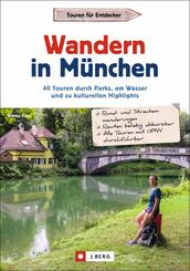 Wandern in M&uuml;nchen