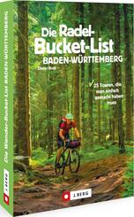 Die Radel-Bucket-List Baden-W&uuml;rttemberg