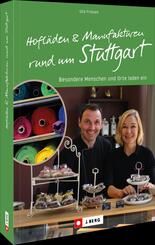 Hofl&auml;den und Manufakturen rund um Stuttgart