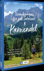 Wanderungen f&uuml;r jede Jahreszeit Karwendel