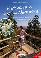 Einfach raus in und um N&uuml;rnberg