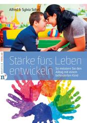 St&auml;rke f&uuml;rs Leben entwickeln