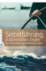 Selbstf&uuml;hrung in st&uuml;rmischen Zeiten