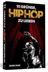 111 Gr&uuml;nde, HipHop zu lieben