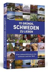 111 Gr&uuml;nde, Schweden zu lieben