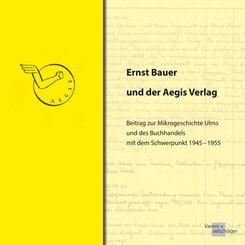 Ernst Bauer und der Aegis Verlag