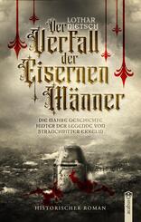 Der Verfall der Eisernen M&auml;nner