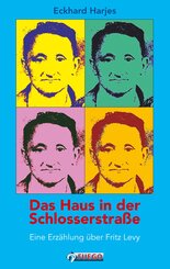 Das Haus in der Schlosserstrasse