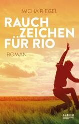 Rauchzeichen f&uuml;r Rio