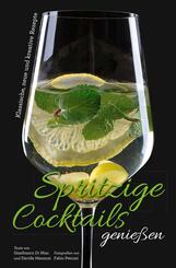 Spritzige Cocktails genie&szlig;en