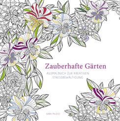 Zauberhafte G&auml;rten